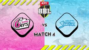 Sydney Sixers vs Adelaide Strikers | BBL 2025-26 | 4th Match Live Score & Updates